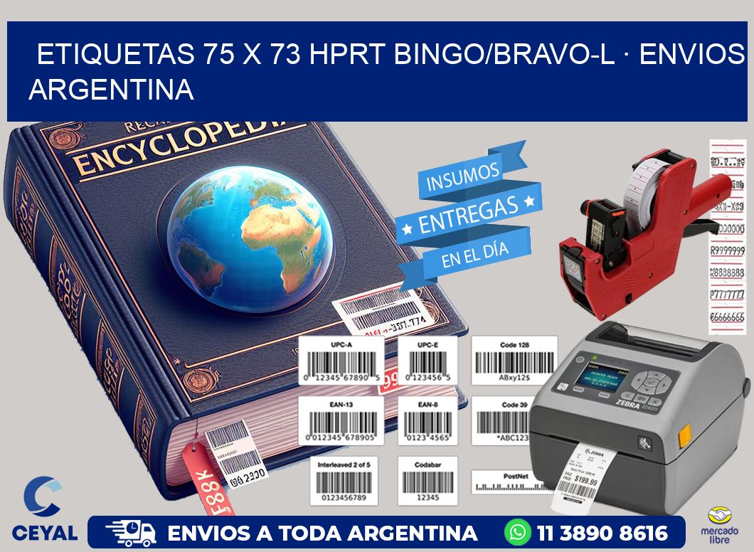 ETIQUETAS 75 x 73 HPRT BINGO/BRAVO-L · ENVIOS ARGENTINA