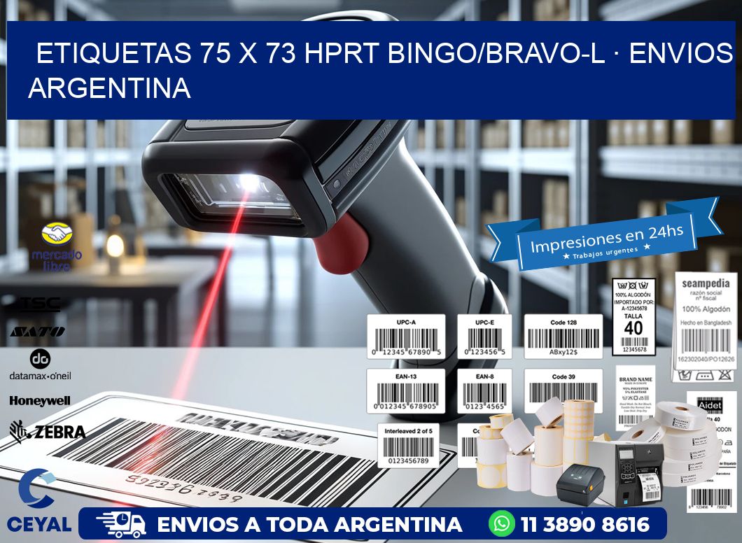 ETIQUETAS 75 x 73 HPRT BINGO/BRAVO-L · ENVIOS ARGENTINA