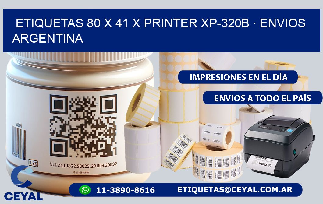 ETIQUETAS 80 x 41 X PRINTER XP-320B · ENVIOS ARGENTINA