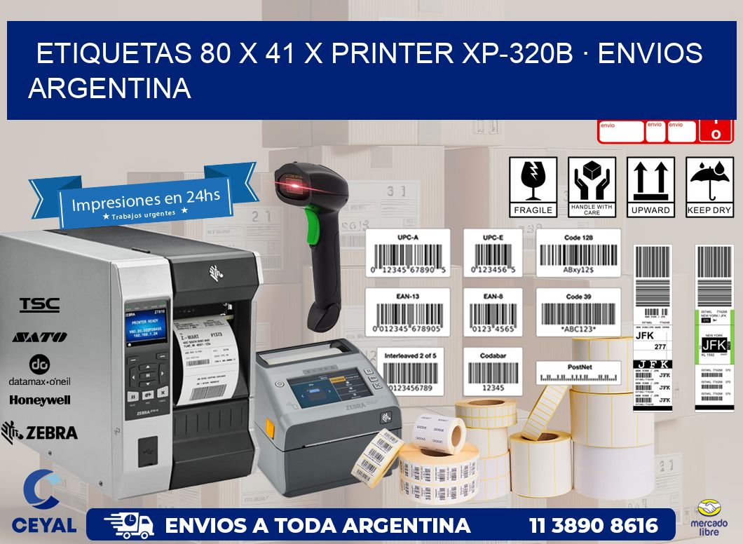 ETIQUETAS 80 x 41 X PRINTER XP-320B · ENVIOS ARGENTINA