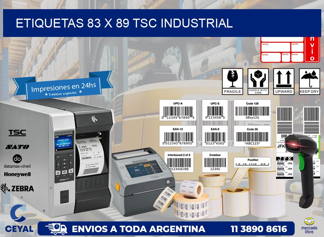 ETIQUETAS 83 x 89 TSC INDUSTRIAL