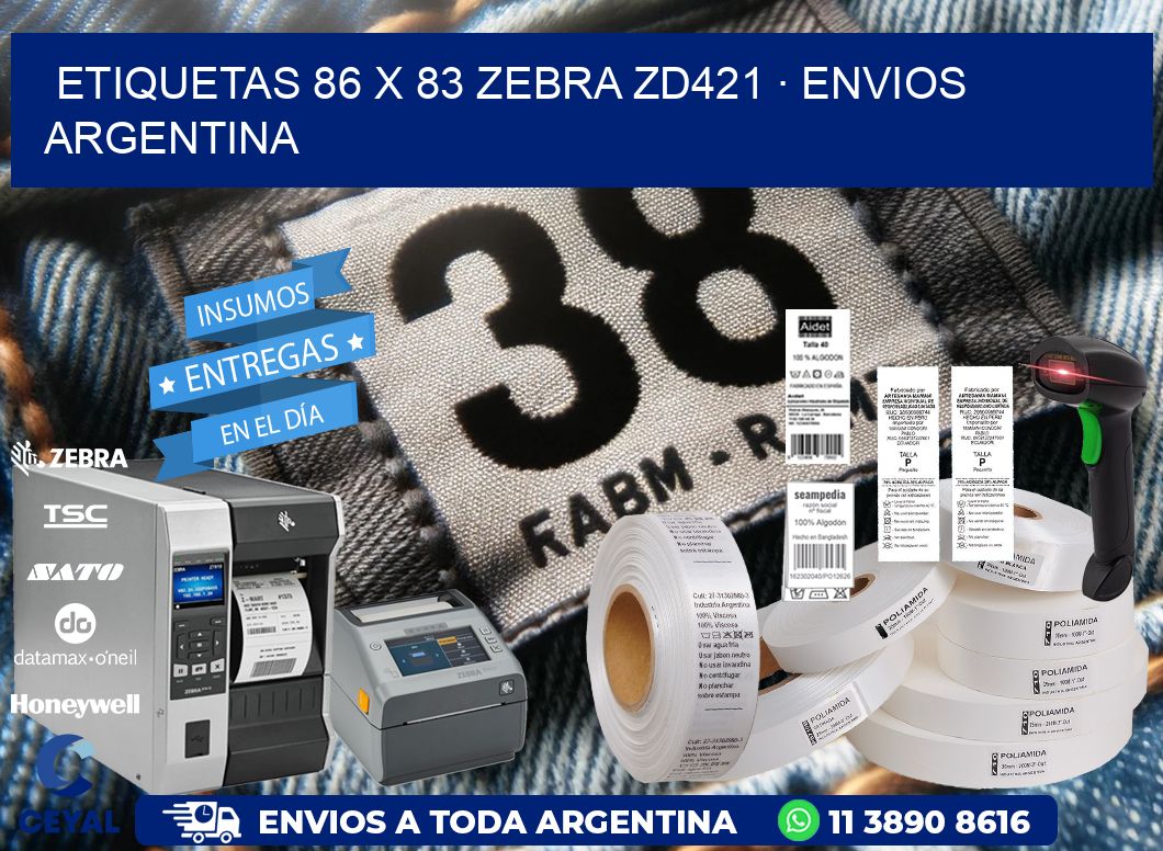 ETIQUETAS 86 x 83 ZEBRA ZD421 · ENVIOS ARGENTINA