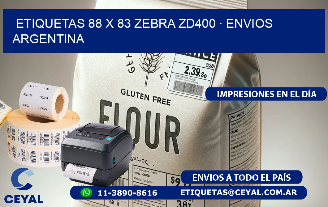 ETIQUETAS 88 x 83 ZEBRA ZD400 · ENVIOS ARGENTINA