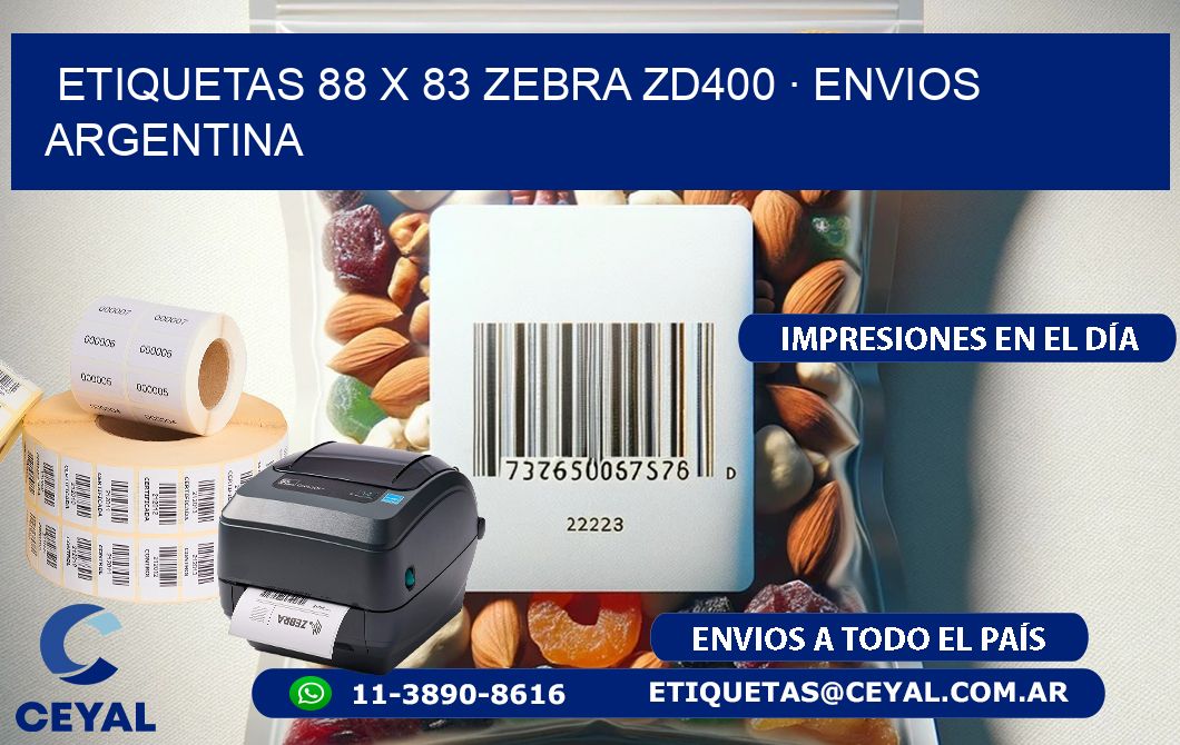 ETIQUETAS 88 x 83 ZEBRA ZD400 · ENVIOS ARGENTINA