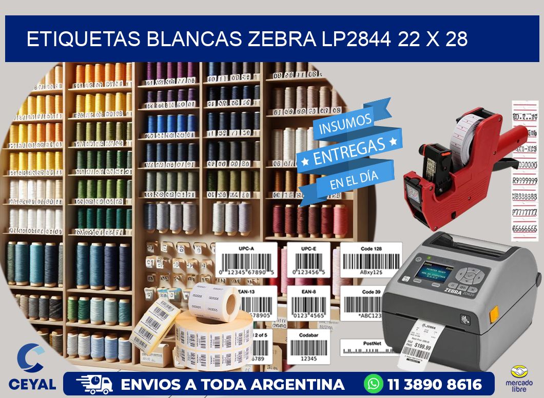 ETIQUETAS BLANCAS ZEBRA LP2844 22 x 28