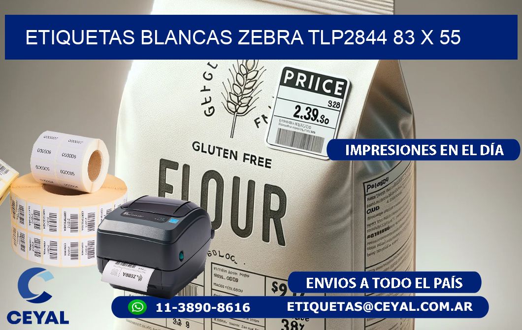 ETIQUETAS BLANCAS ZEBRA TLP2844 83 x 55