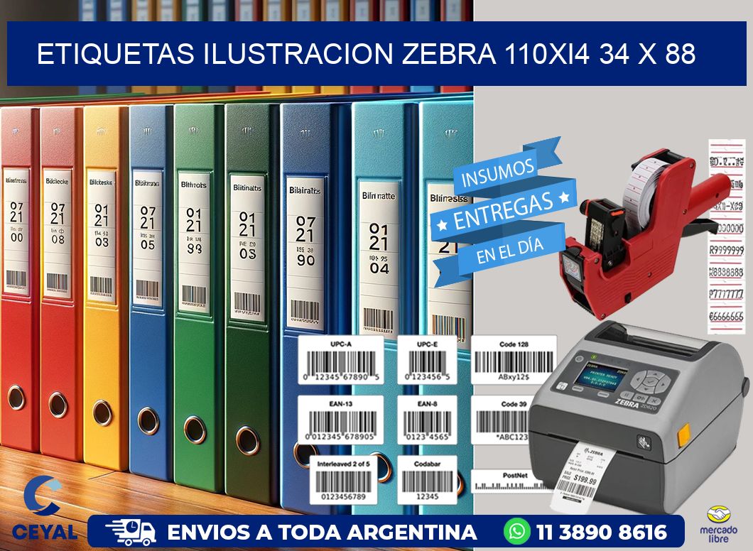 ETIQUETAS ILUSTRACION ZEBRA 110Xi4 34 x 88
