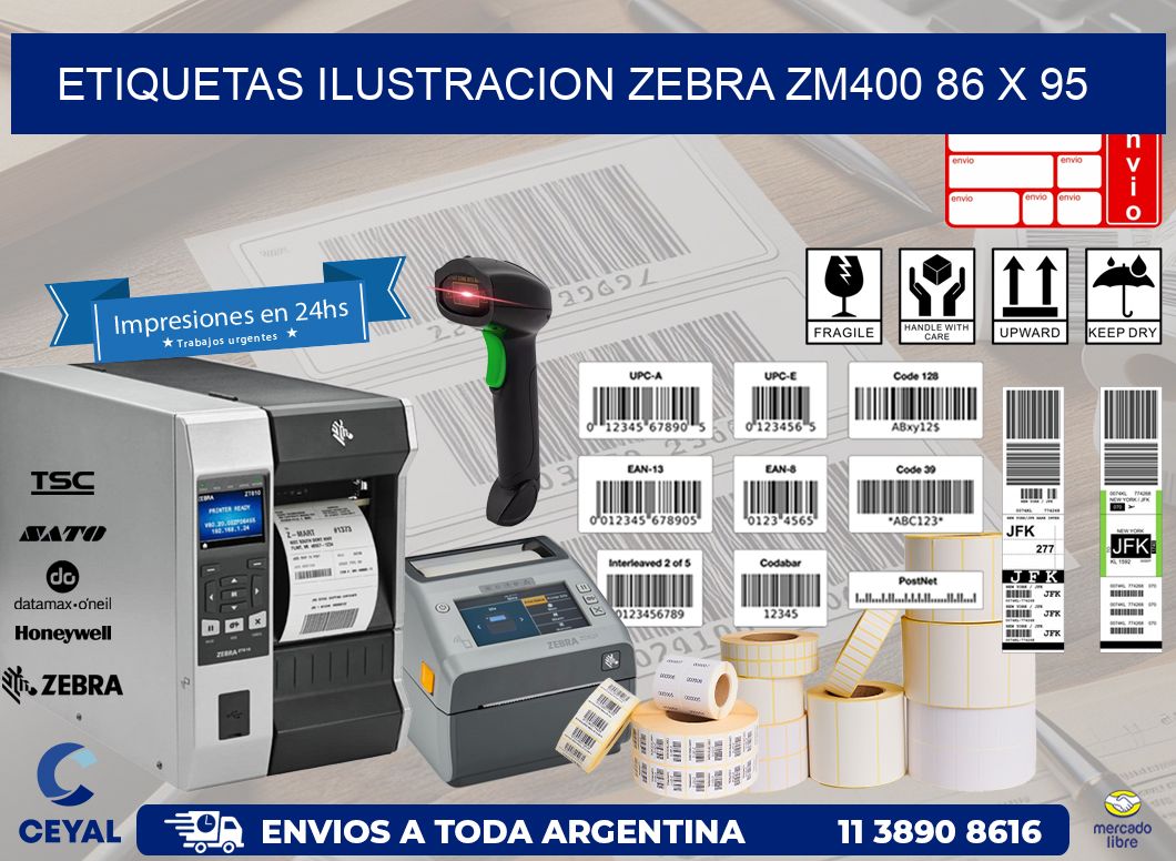 ETIQUETAS ILUSTRACION ZEBRA ZM400 86 x 95