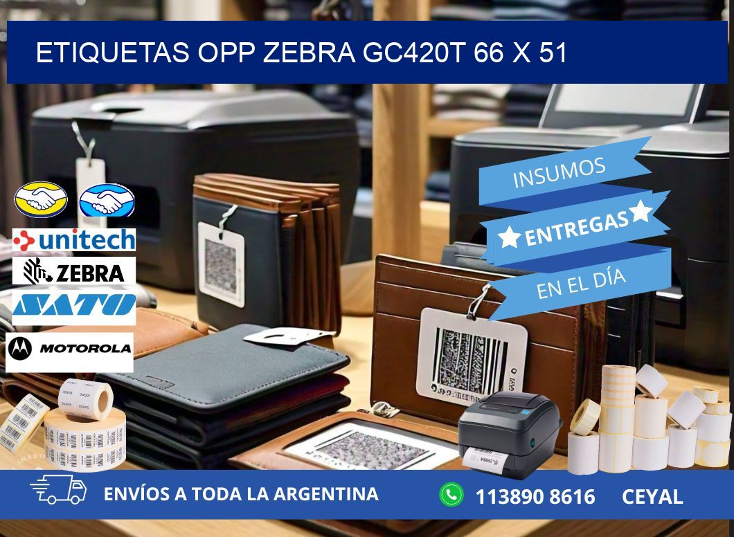 ETIQUETAS OPP ZEBRA GC420T 66 x 51
