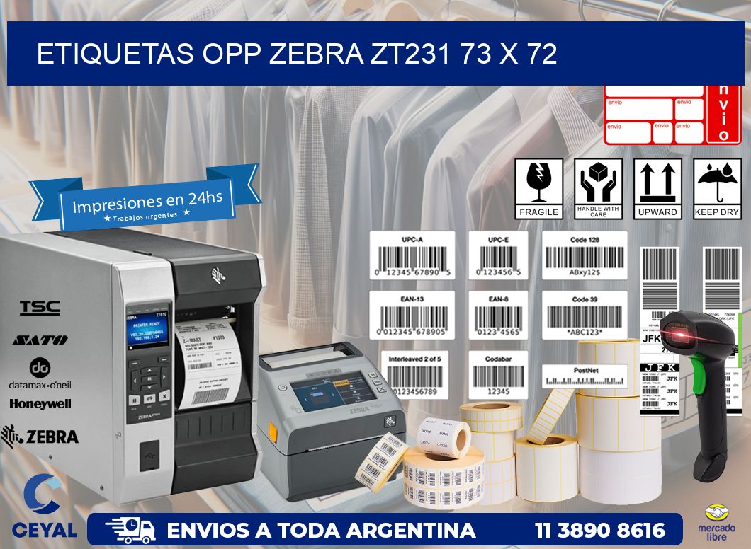 ETIQUETAS OPP ZEBRA ZT231 73 x 72