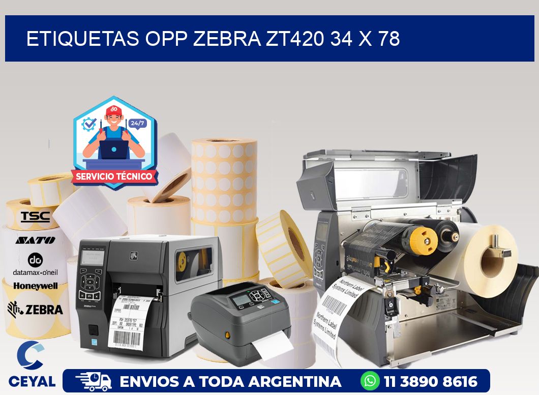 ETIQUETAS OPP ZEBRA ZT420 34 x 78