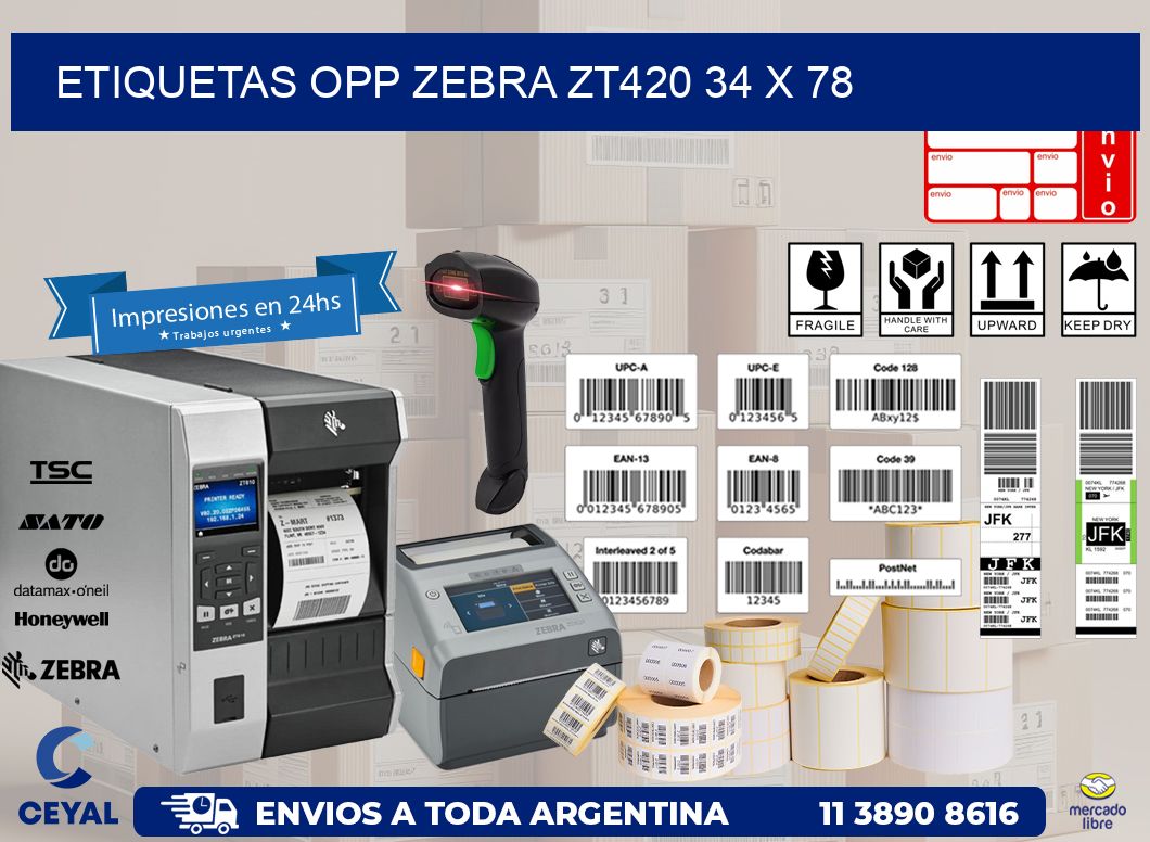 ETIQUETAS OPP ZEBRA ZT420 34 x 78