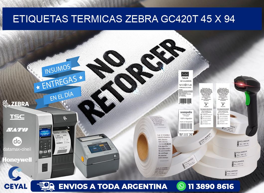 ETIQUETAS TERMICAS ZEBRA GC420T 45 x 94