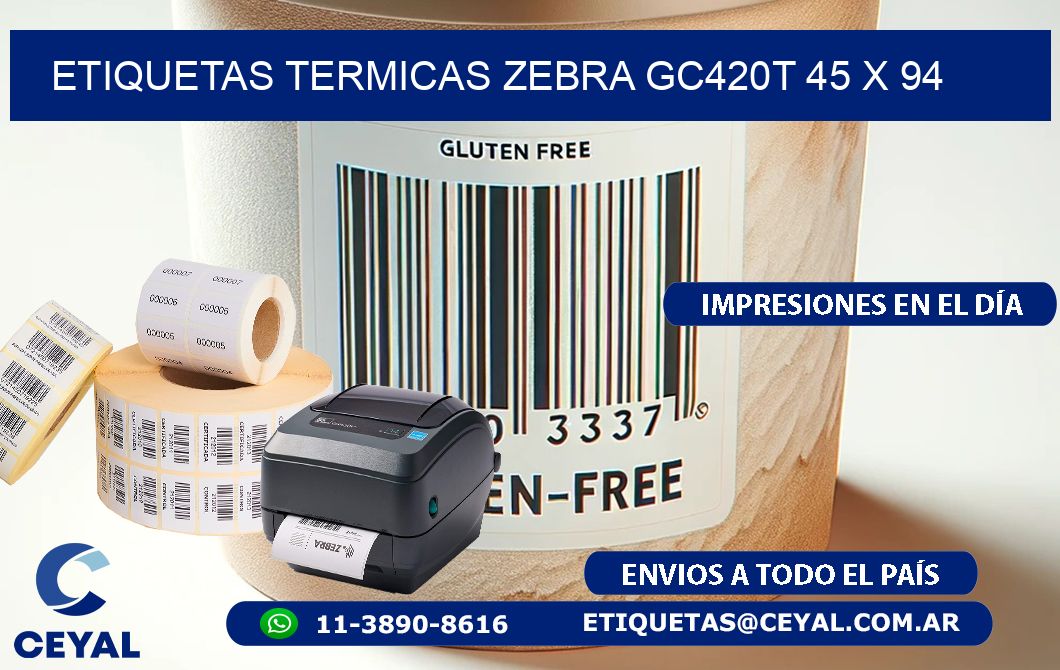 ETIQUETAS TERMICAS ZEBRA GC420T 45 x 94