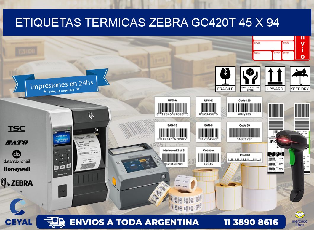 ETIQUETAS TERMICAS ZEBRA GC420T 45 x 94