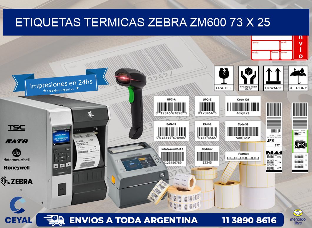 ETIQUETAS TERMICAS ZEBRA ZM600 73 x 25