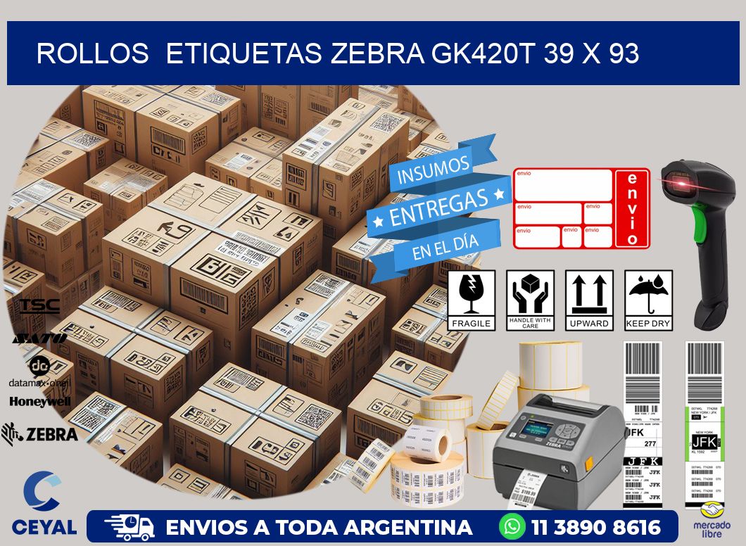 ROLLOS  ETIQUETAS Zebra GK420T 39 x 93