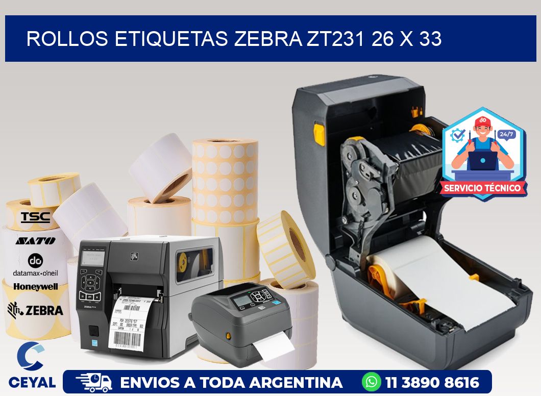 ROLLOS ETIQUETAS Zebra ZT231 26 x 33