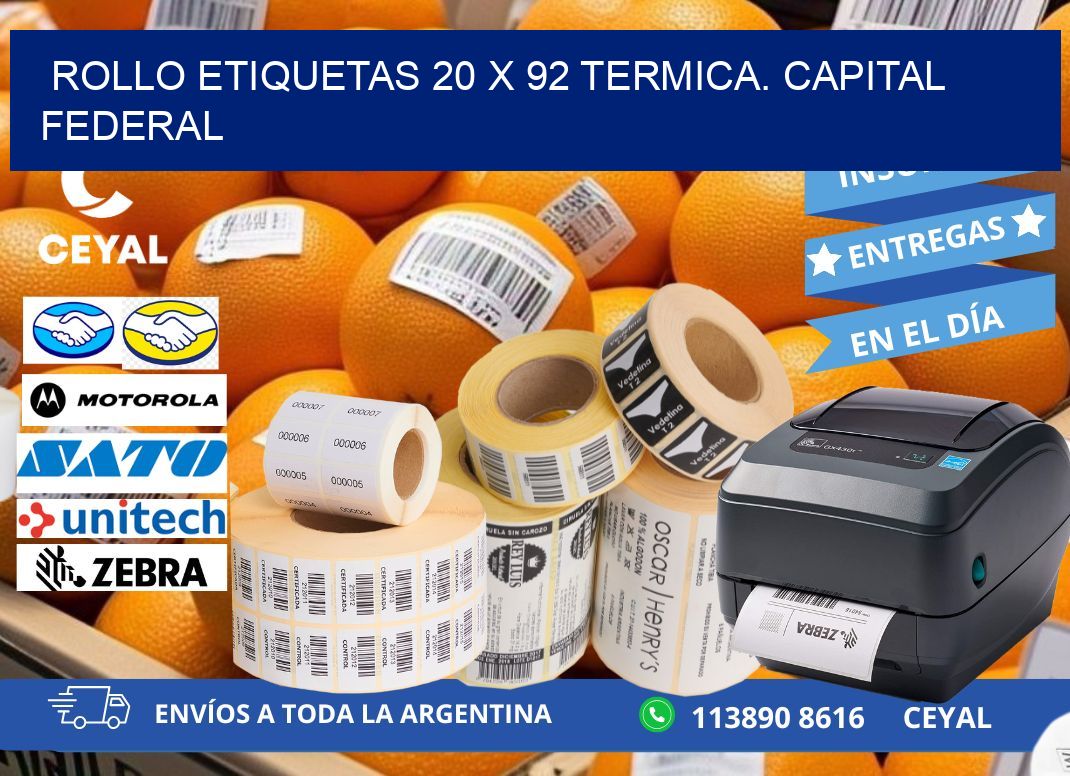 Rollo etiquetas 20 x 92 termica. Capital Federal