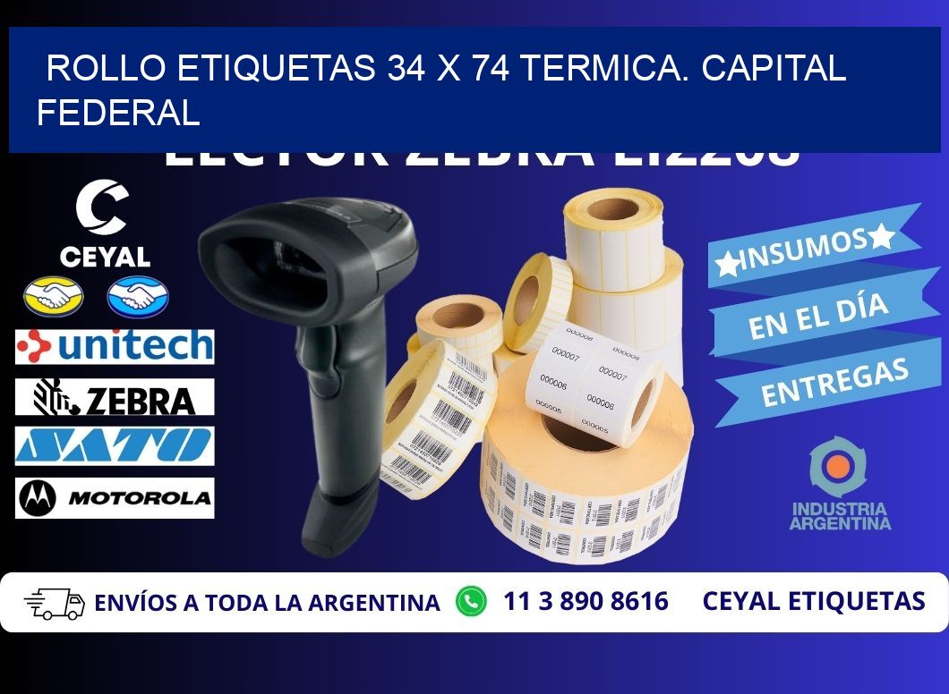 Rollo etiquetas 34 x 74 termica. Capital Federal