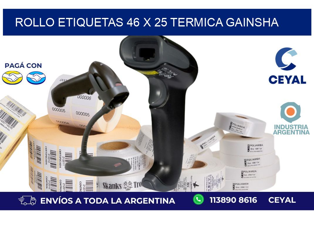 Rollo etiquetas 46 x 25 termica gainsha