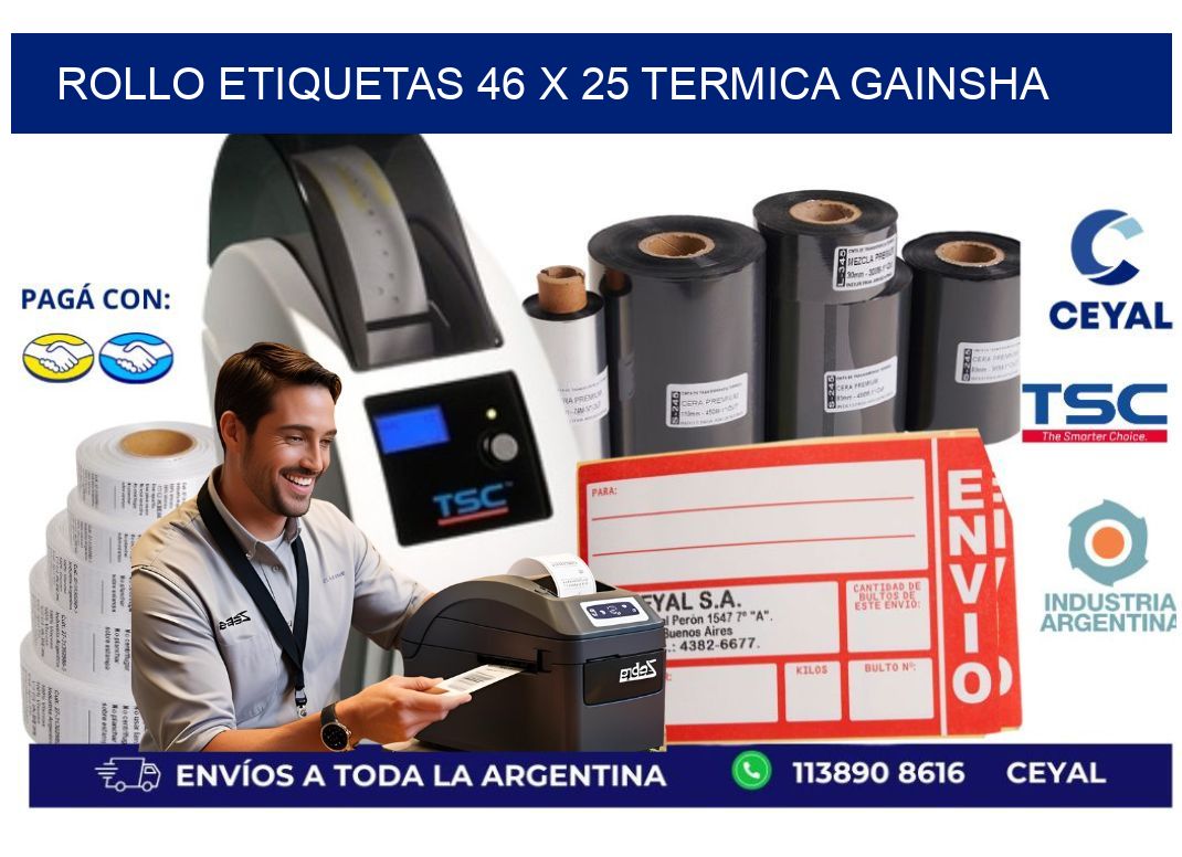 Rollo etiquetas 46 x 25 termica gainsha