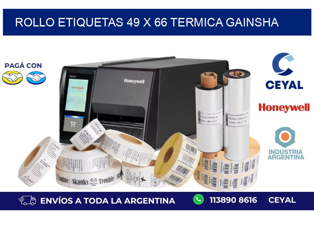 Rollo etiquetas 49 x 66 termica gainsha