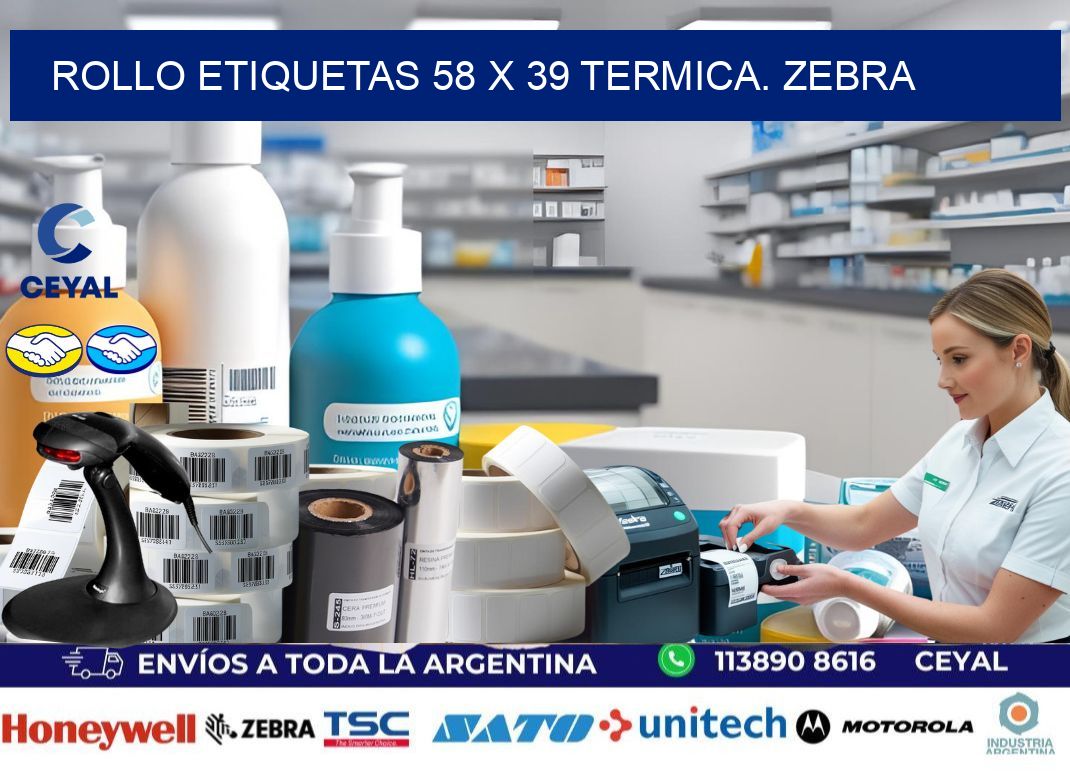 Rollo etiquetas 58 x 39 termica. zebra