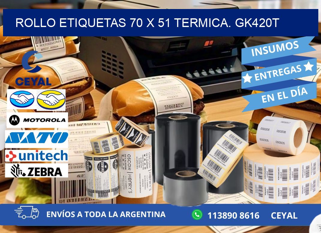 Rollo etiquetas 70 x 51 termica. gk420t