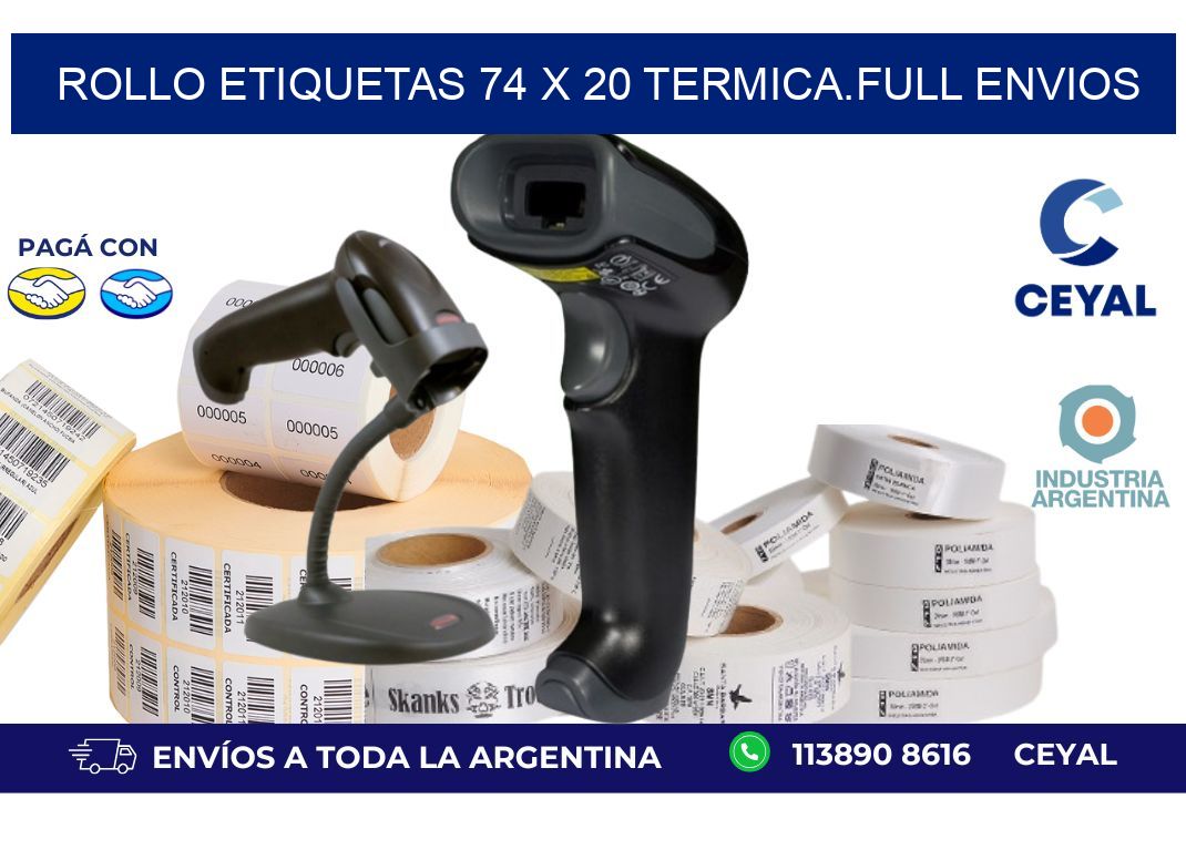 Rollo etiquetas 74 x 20 termica.full envios