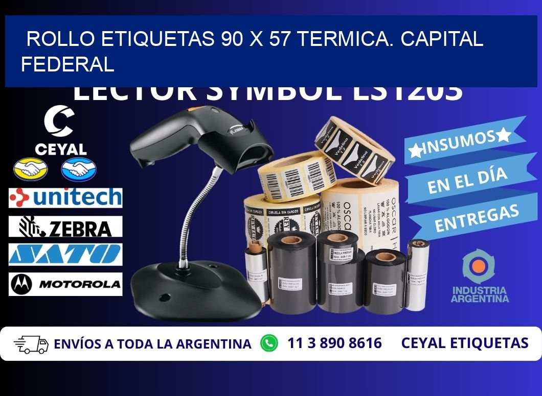 Rollo etiquetas 90 x 57 termica. Capital Federal