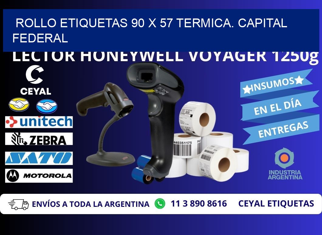 Rollo etiquetas 90 x 57 termica. Capital Federal