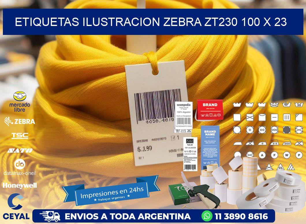 ETIQUETAS ILUSTRACION ZEBRA ZT230 100 x 23