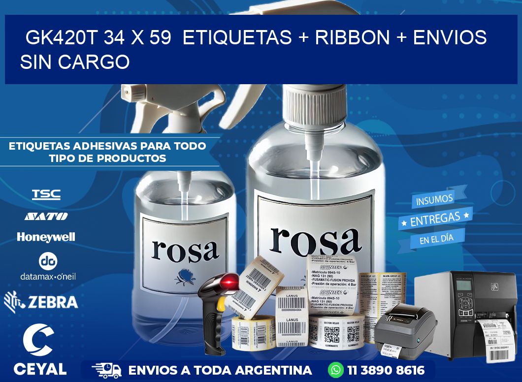 GK420T 34 x 59  etiquetas + ribbon + envios sin cargo