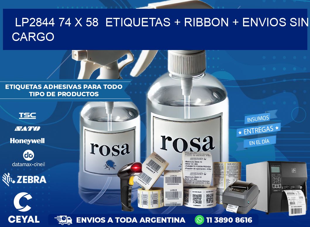 LP2844 74 x 58 etiquetas + ribbon + envios sin cargo