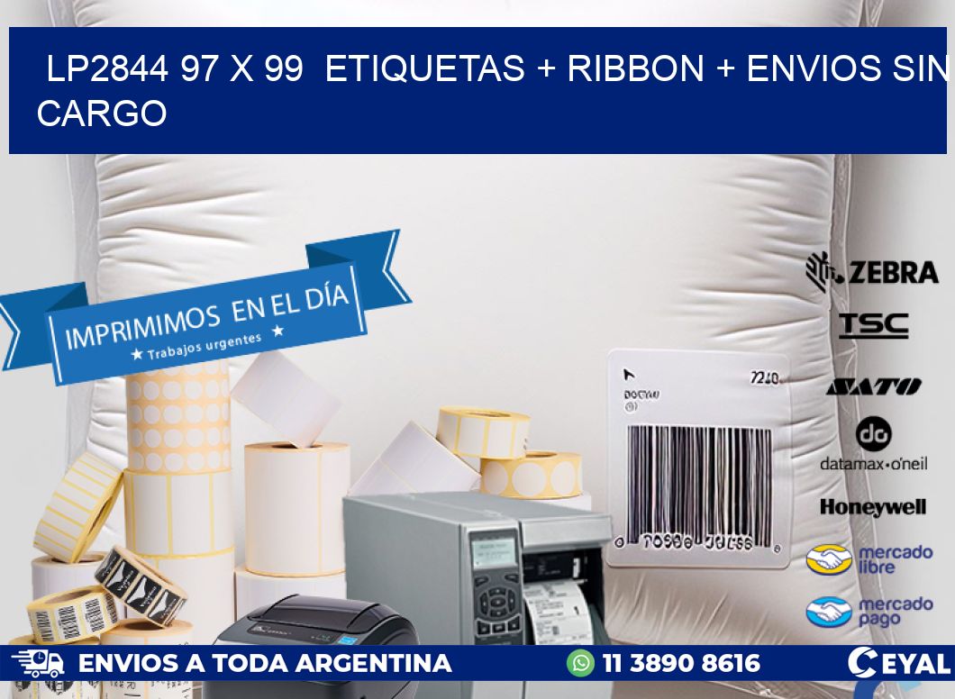 LP2844 97 x 99 etiquetas + ribbon + envios sin cargo