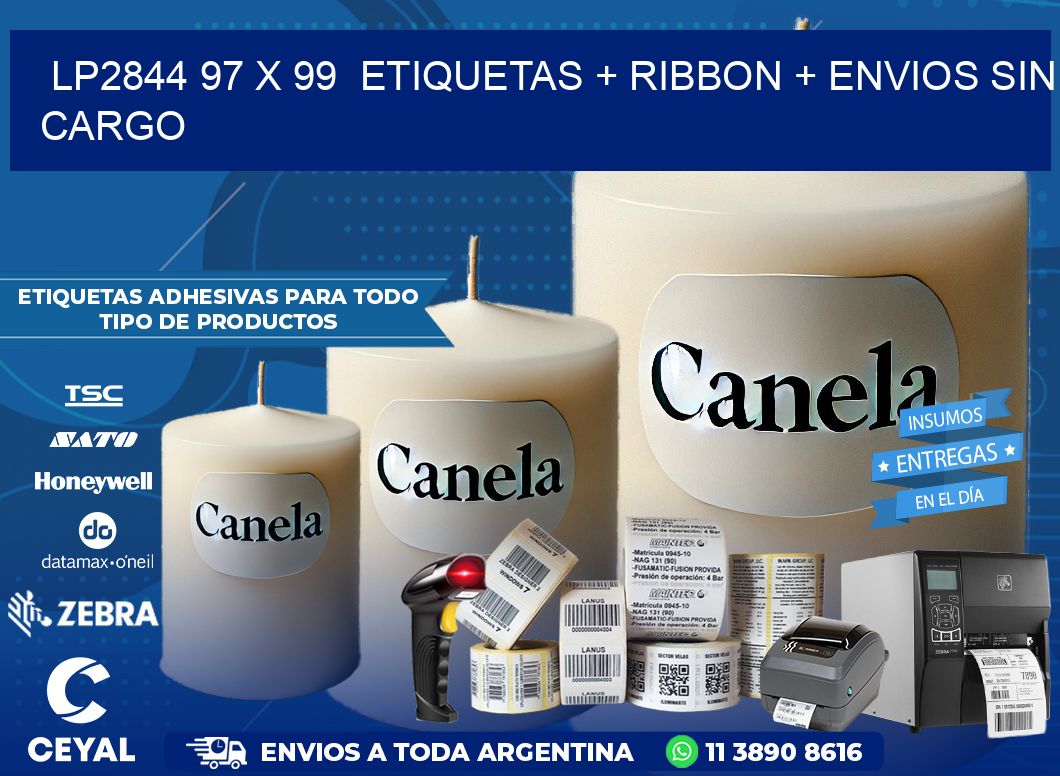 LP2844 97 x 99  etiquetas + ribbon + envios sin cargo