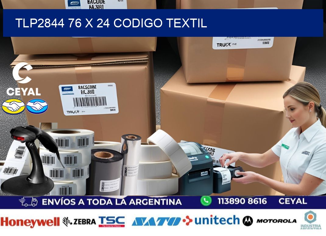 TLP2844 76 x 24 CODIGO TEXTIL