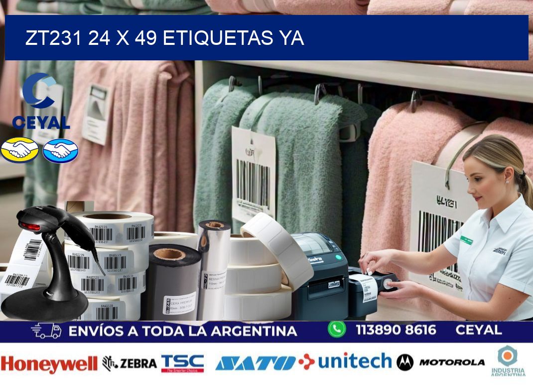 ZT231 24 x 49 ETIQUETAS YA