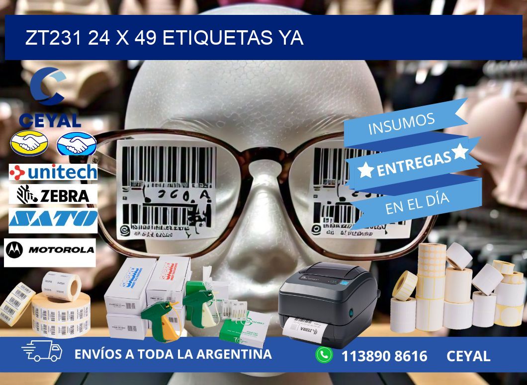 ZT231 24 x 49 ETIQUETAS YA