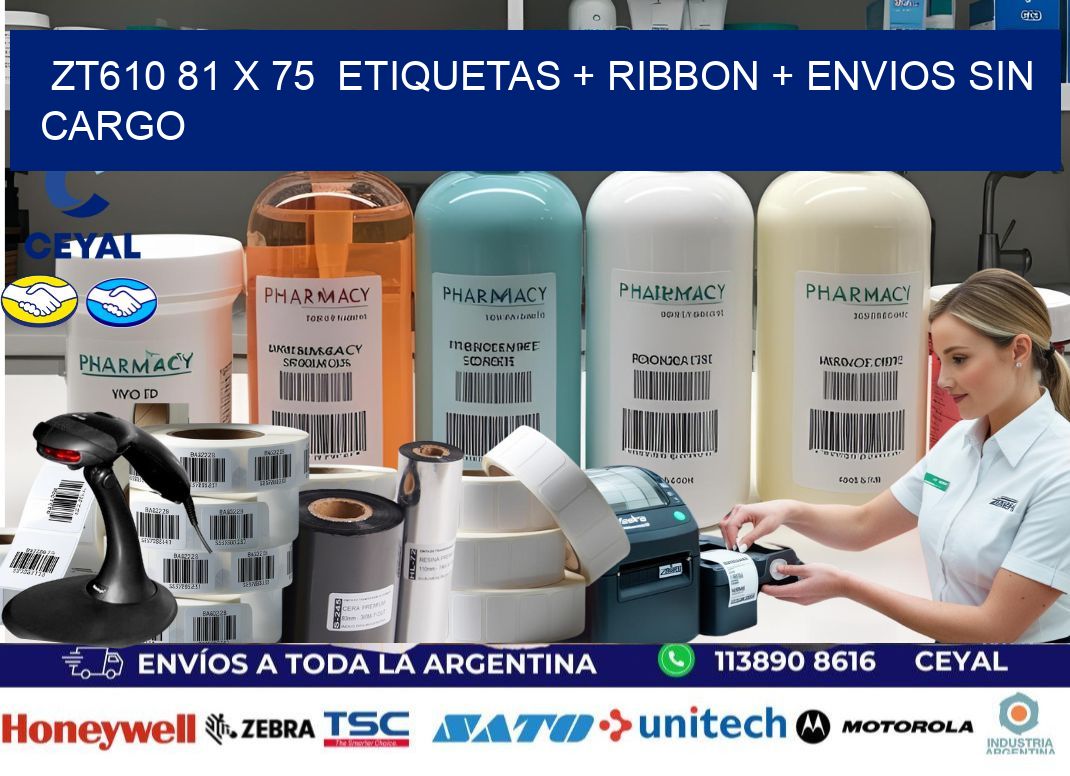 ZT610 81 x 75 etiquetas + ribbon + envios sin cargo