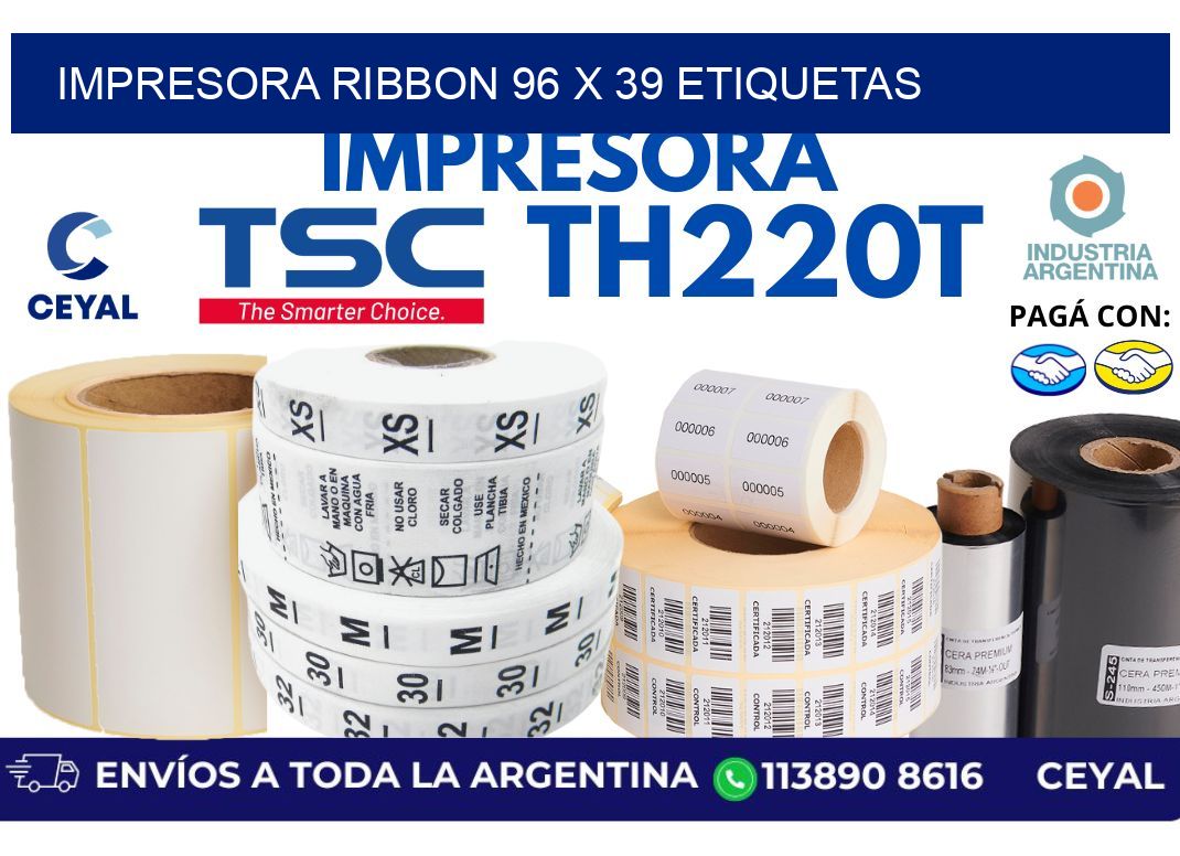 impresora ribbon 96 x 39 etiquetas