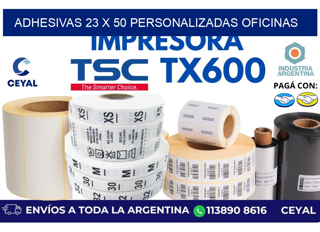 adhesivas 23 x 50 personalizadas oficinas