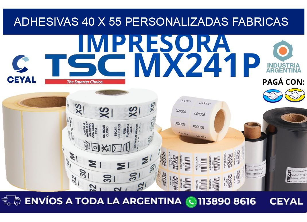 adhesivas 40 x 55 personalizadas fabricas