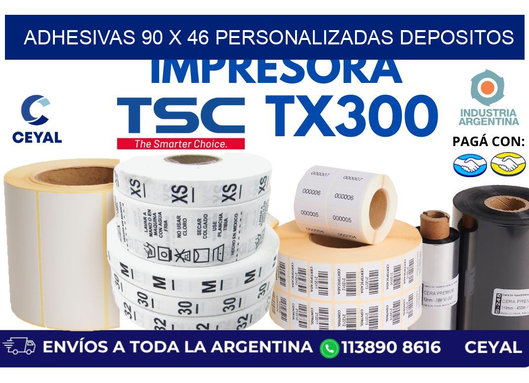 adhesivas 90 x 46 personalizadas depositos