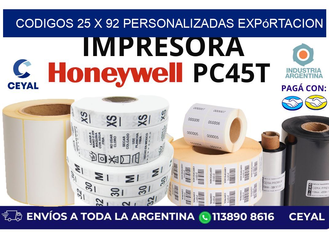 codigos 25 x 92 personalizadas expórtacion
