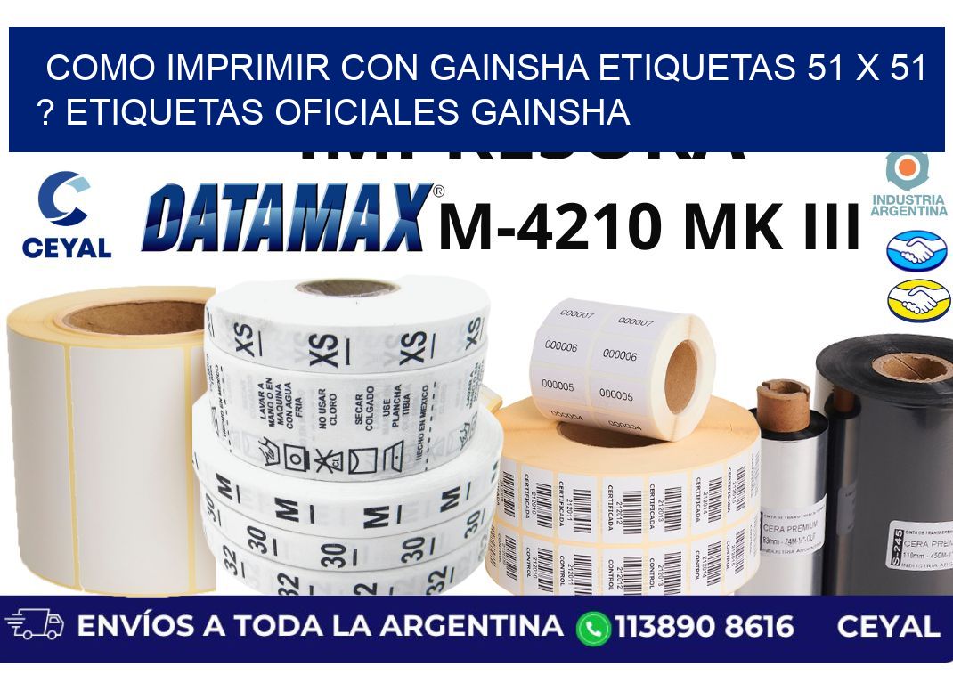como imprimir con gainsha etiquetas 51 x 51 ? etiquetas oficiales gainsha