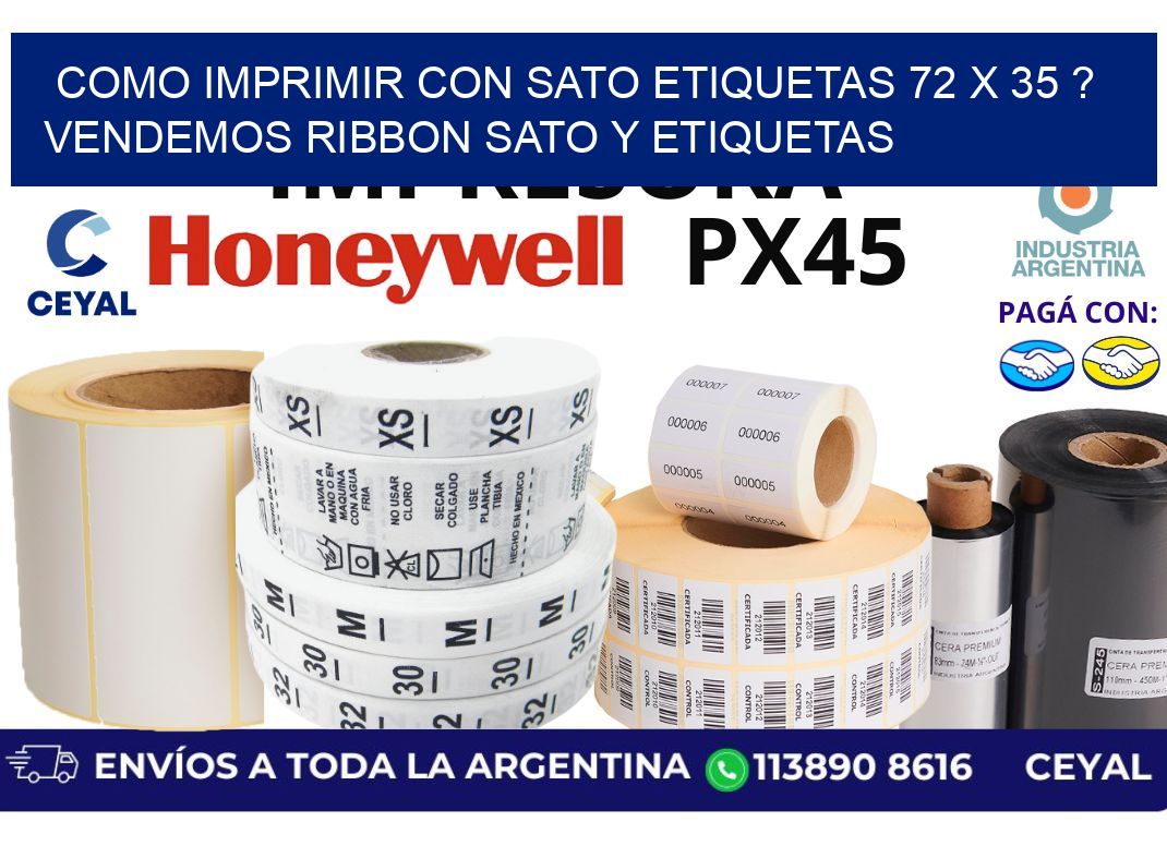 como imprimir con sato etiquetas 72 x 35 ? vendemos ribbon sato y etiquetas