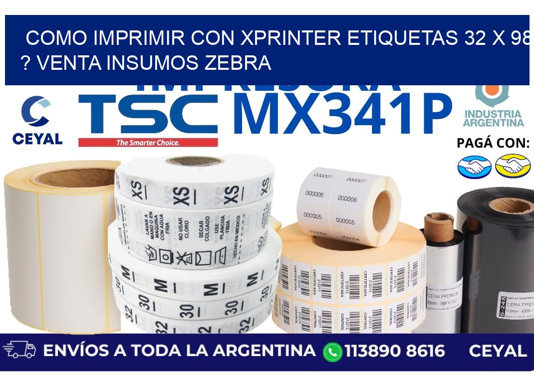 como imprimir con xprinter etiquetas 32 x 98 ? venta insumos zebra