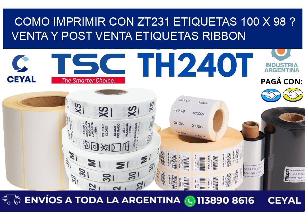 como imprimir con zt231 etiquetas 100 x 98 ? Venta y post venta etiquetas ribbon
